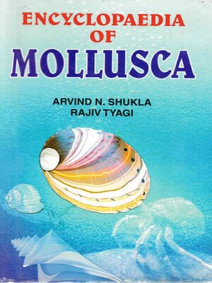 cover image of Encyclopaedia of Mollusca (Molluscan Shells)